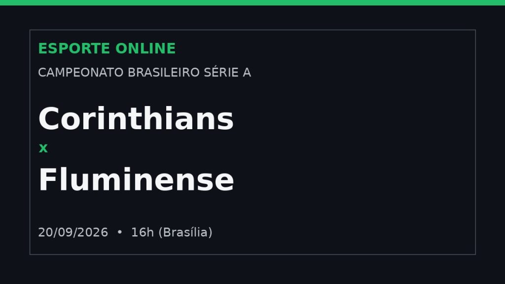 Corinthians x Fluminense - 20/09/2026
